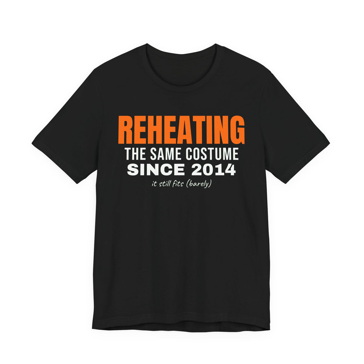 Black oversized t shirt with Reheating The Same Costume Since 2014 printed in orange on the front
