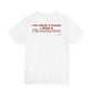 You Were A Phase, I Was A Phenomenon Tee