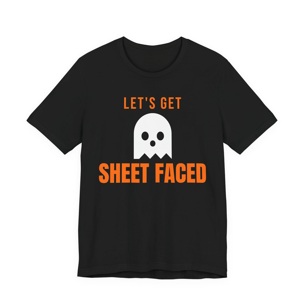 Black oversized t shirt with Let's Get Sheet Faced printed in orange on the front