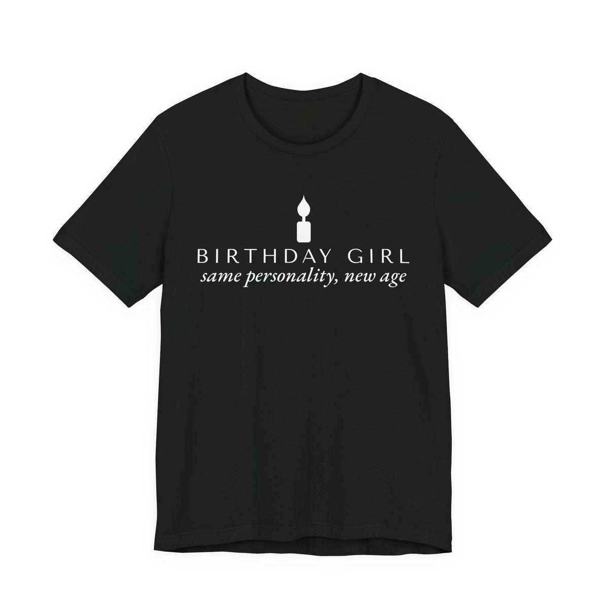 Front of a black t shirt with Birthday Girl printed in white