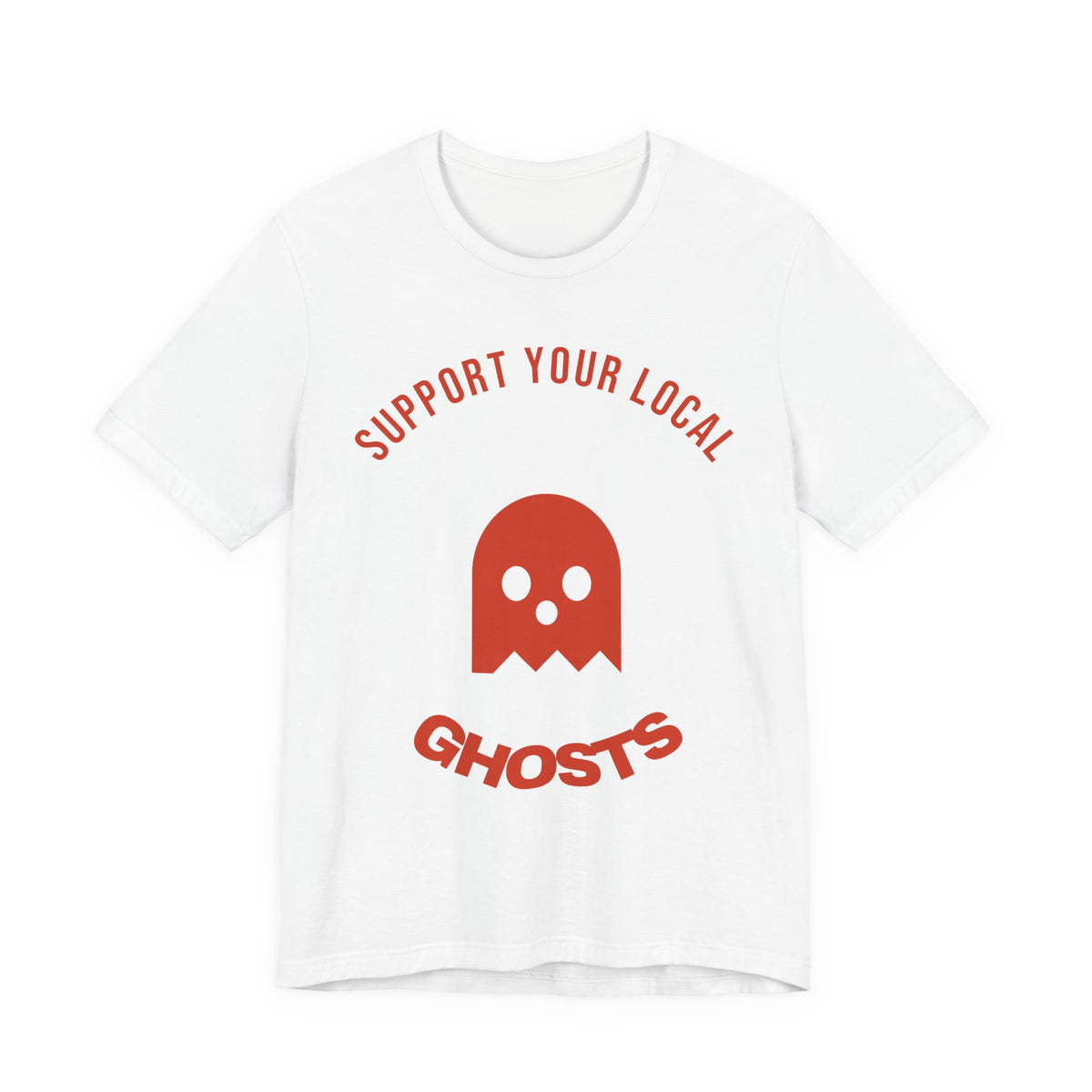 White oversized t shirt with Support Your Local Ghosts printed in red on the front