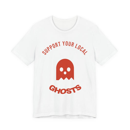 White oversized t shirt with Support Your Local Ghosts printed in red on the front
