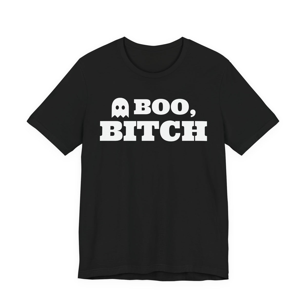 Boo, Bitch Tee