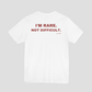 I'm Rare, Not Difficult Tee