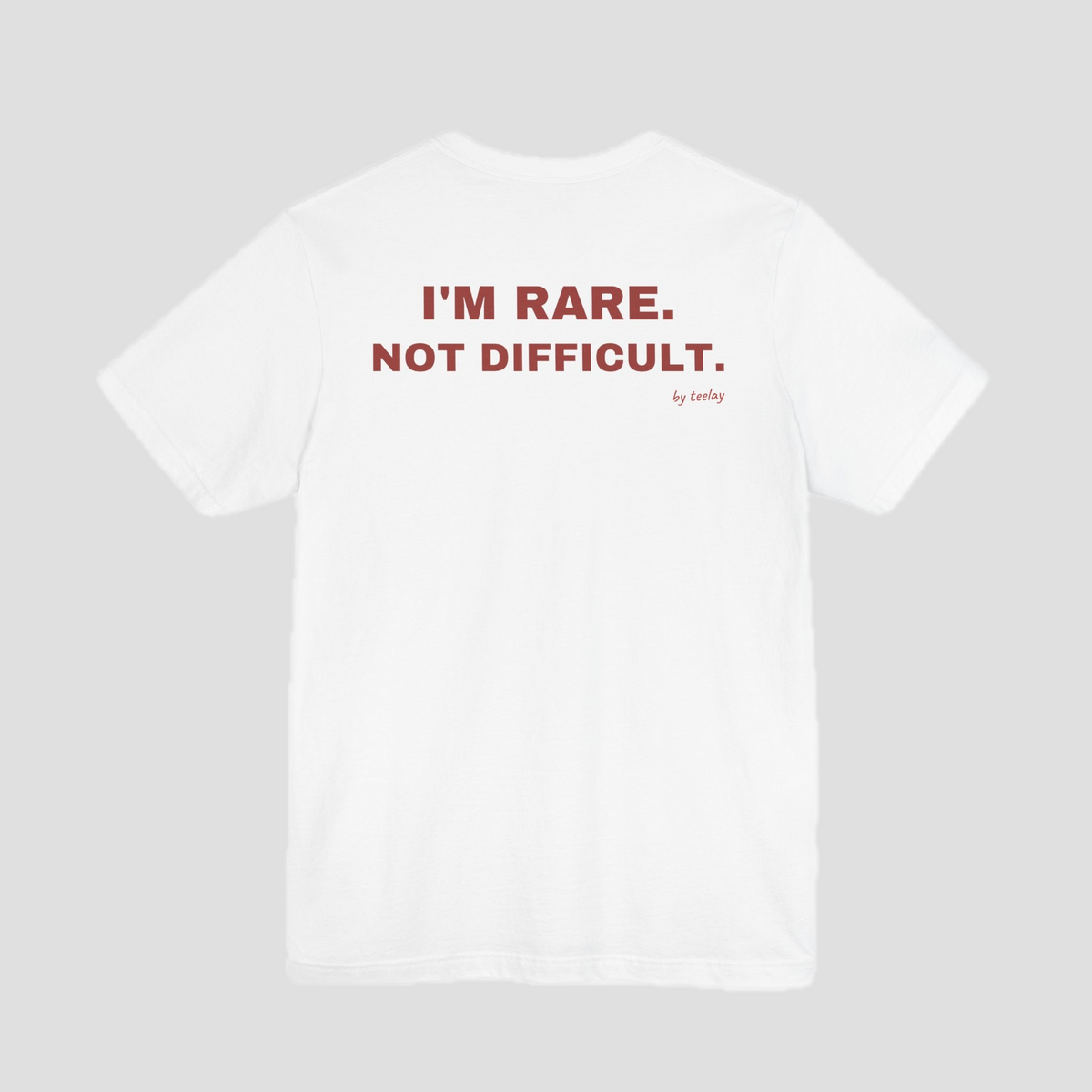 I'm Rare, Not Difficult Tee