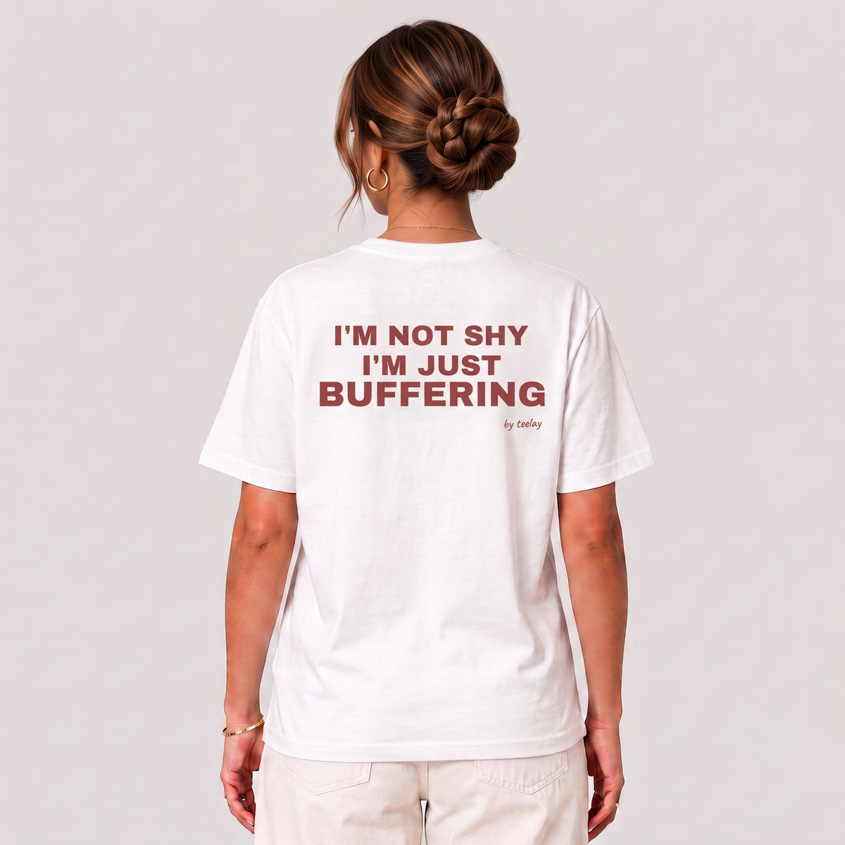 I'm Not Shy, I'm Just Buffering Tee