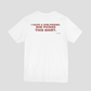I Have A Girlfriend, She Picked This Shirt Tee