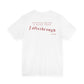 Back of a white t shirt with Nothing Beats A Plan That Falls Through printed in red