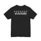 Back of a black t shirt with I Put Up The Lights That's My Whole Contribution printed in white