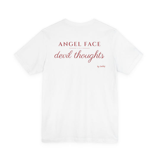 Angel Face Devil Thoughts Tee