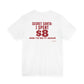 Back of a white t shirt with Secret Santa: I Spent $8 And I'd Do It Again printed in red