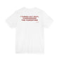 I Turned Out Okay, Considering The Parenting Tee