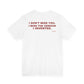 I Don't Miss You. Miss The Version I Invented Tee