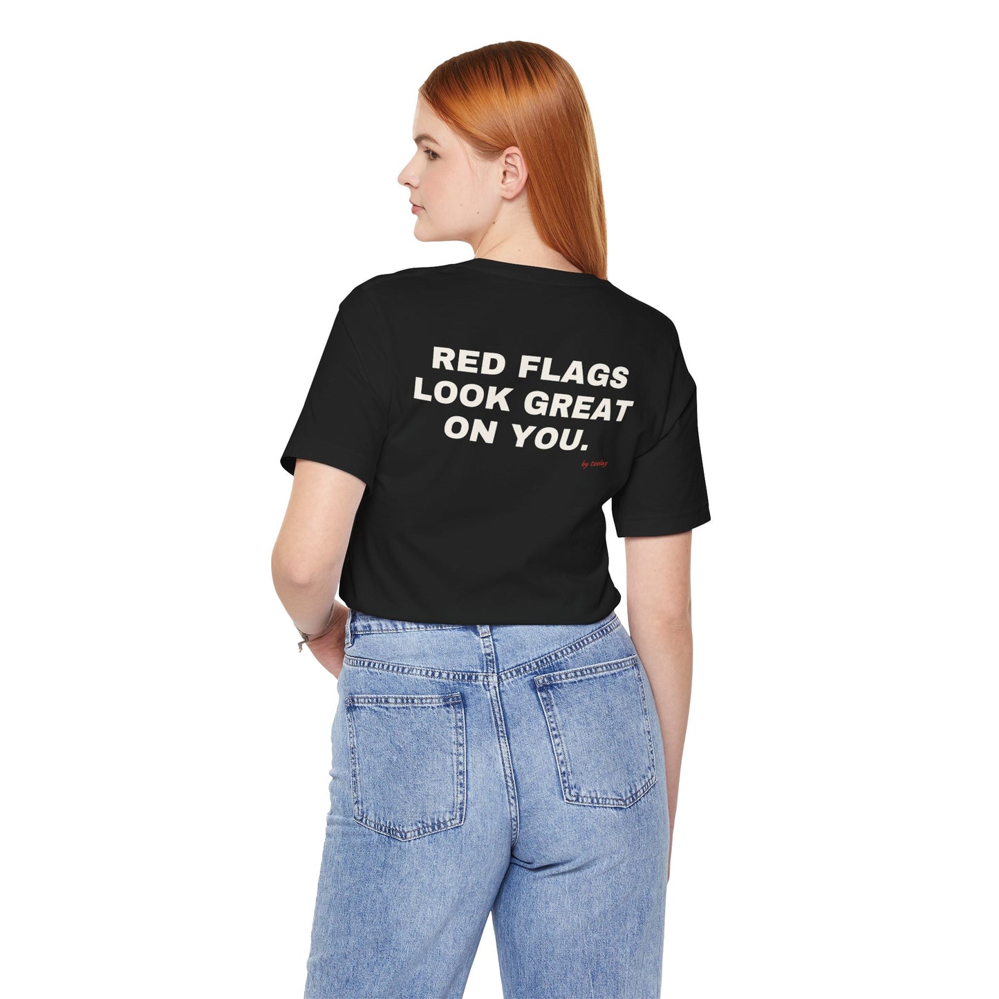 Red Flags Look Great On You Tee
