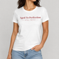 Aged To Perfection Still Petty Tee for Women