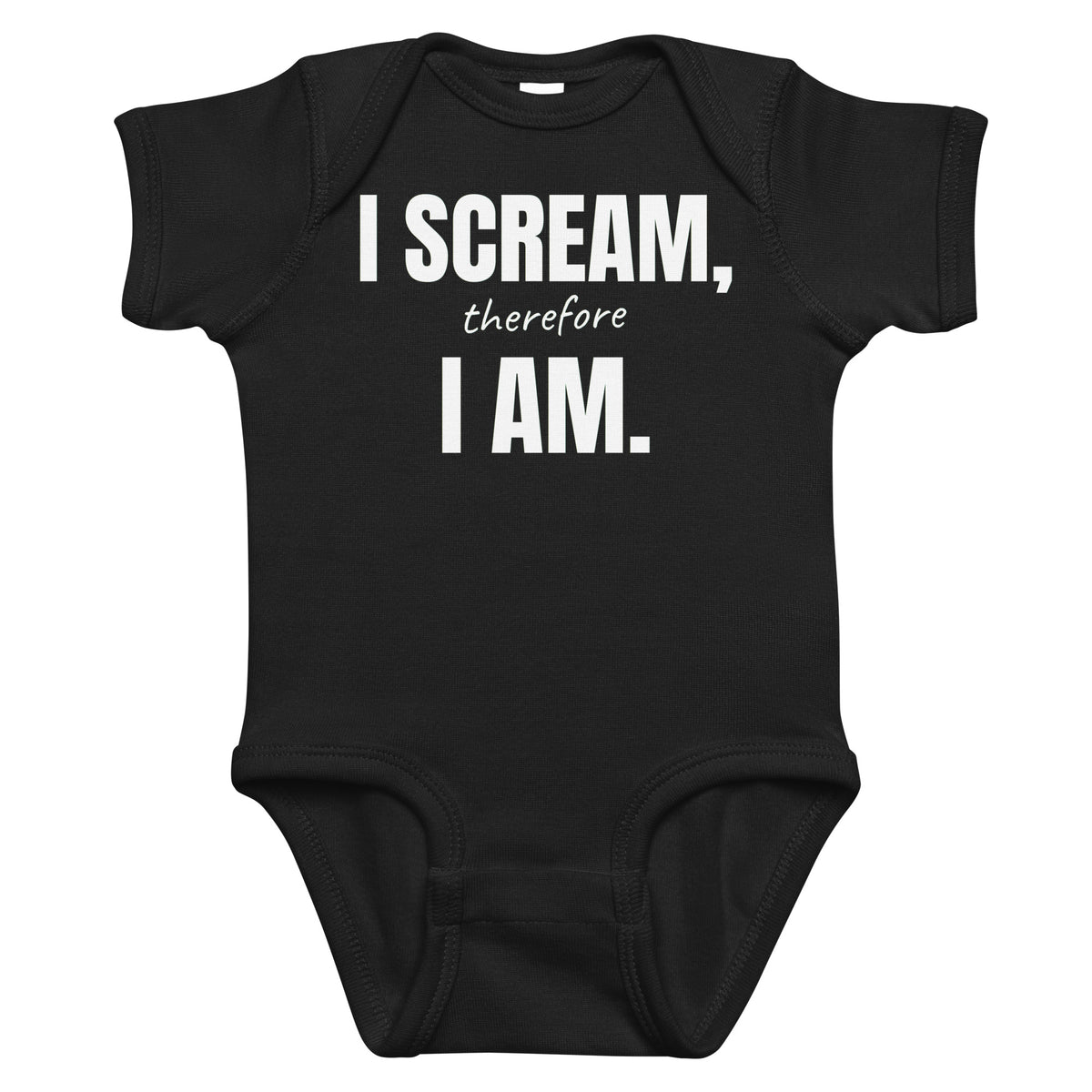 Black baby bodysuit with I Scream, Therefore I Am printed in white on the front