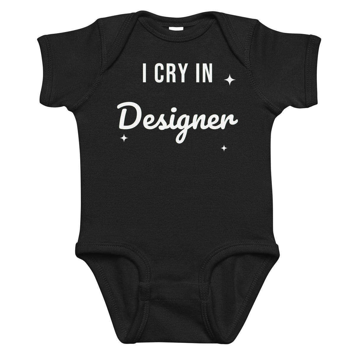 Black baby bodysuit with I Cry In Designer printed in white on the front