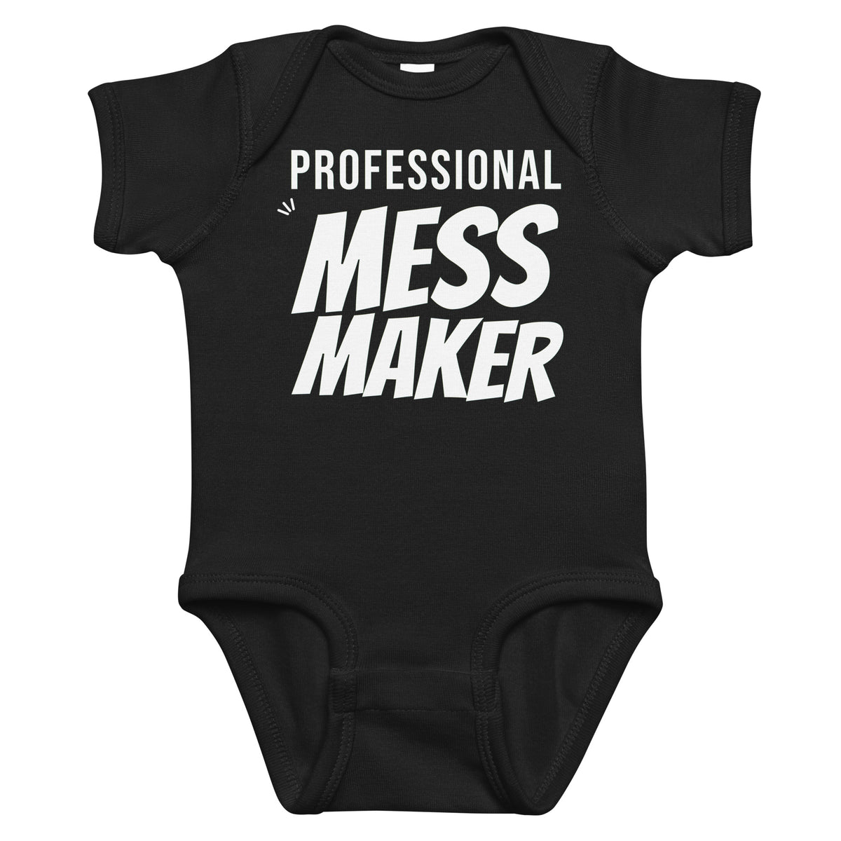 Black baby bodysuit with Professional Mess Maker printed in white on the front