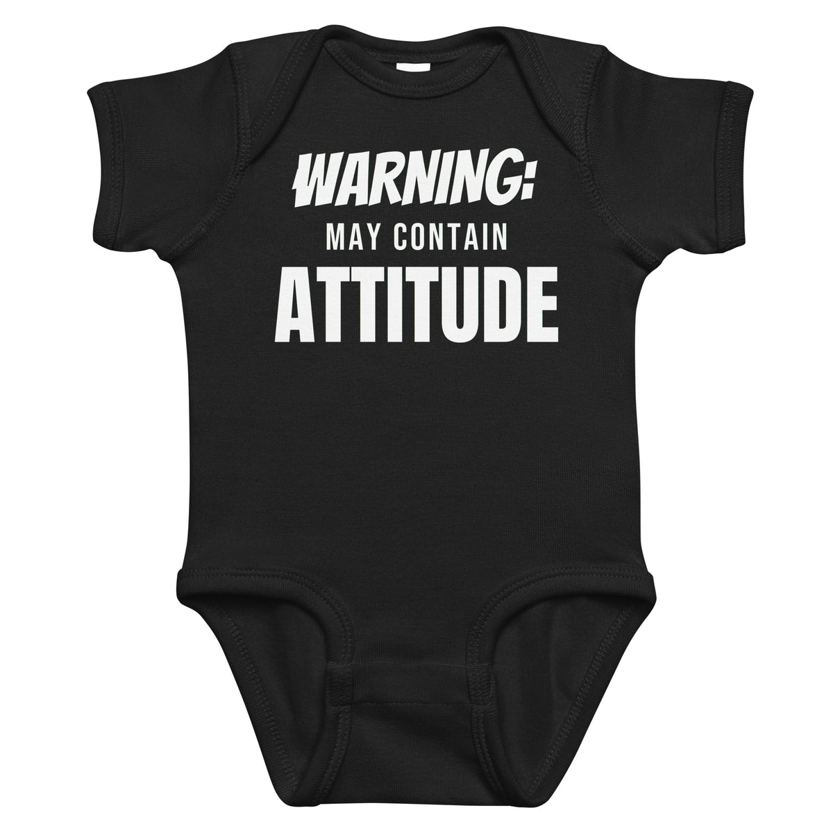 Black baby bodysuit with Warning: May Contain Attitude printed in white on the front