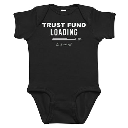 Black baby bodysuit with Trust Fund Loading printed in white on the front
