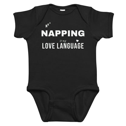 Black baby bodysuit with Napping Is My Love Language printed in white on the front