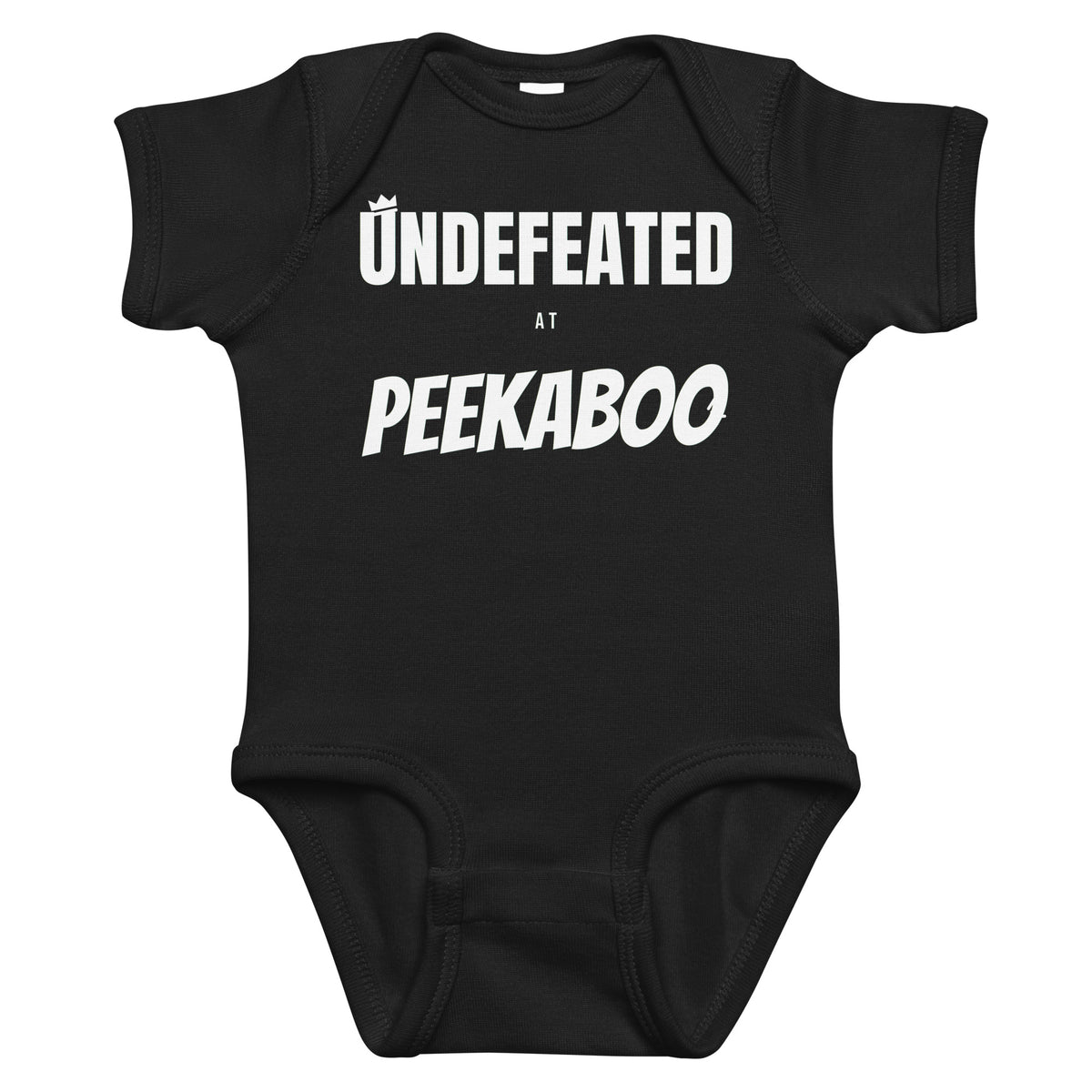 Black baby bodysuit with Undefeated At Peekaboo printed in white on the front