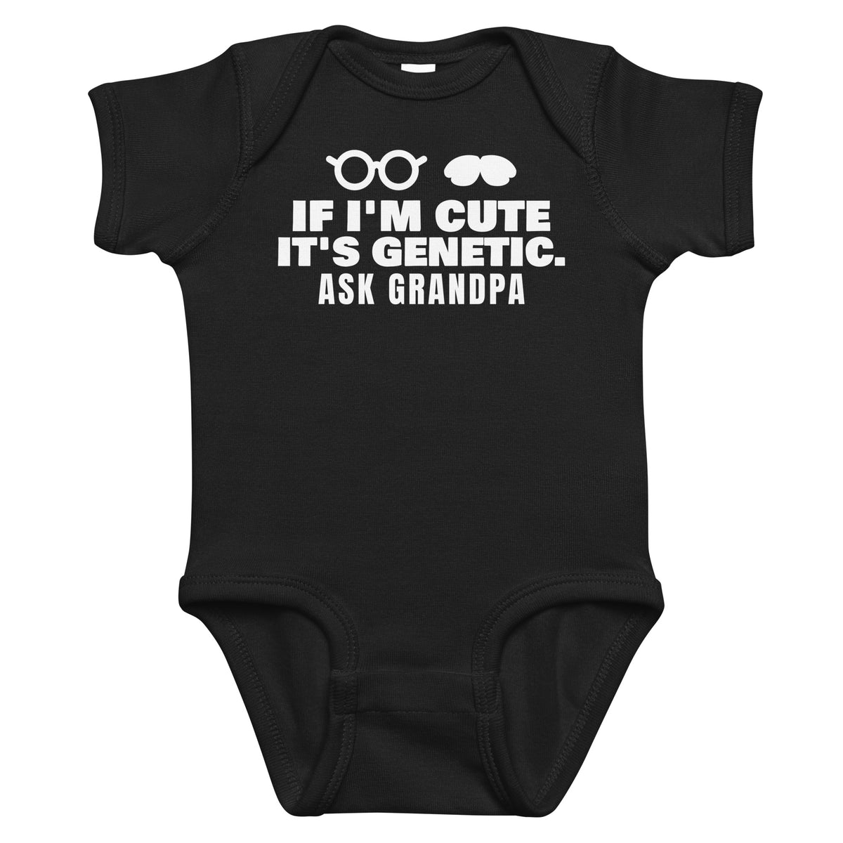 Black baby bodysuit with If I'm Cute It's Genetic. Ask Grandpa printed in white on the front