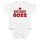 White baby bodysuit with Birthday Boss printed in red on the front