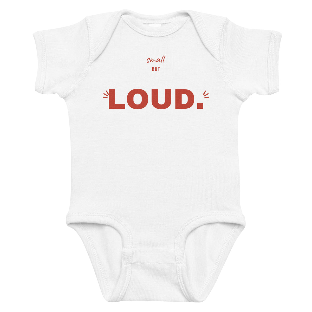 White baby bodysuit with Small But Loud printed in red on the front