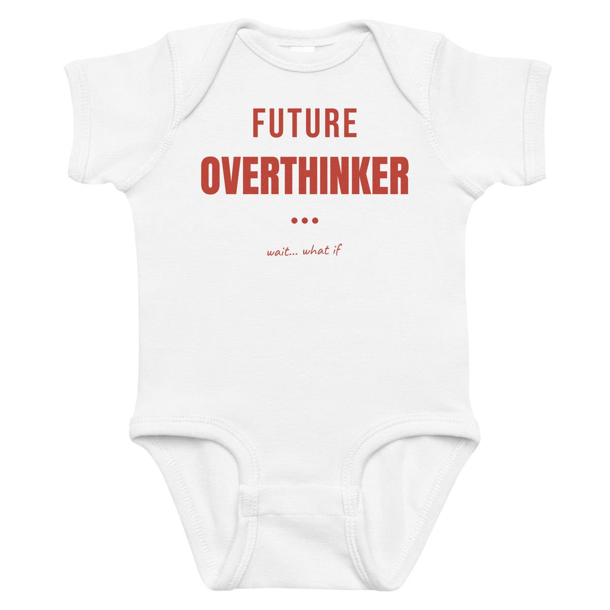White baby bodysuit with Future Overthinker printed in red on the front
