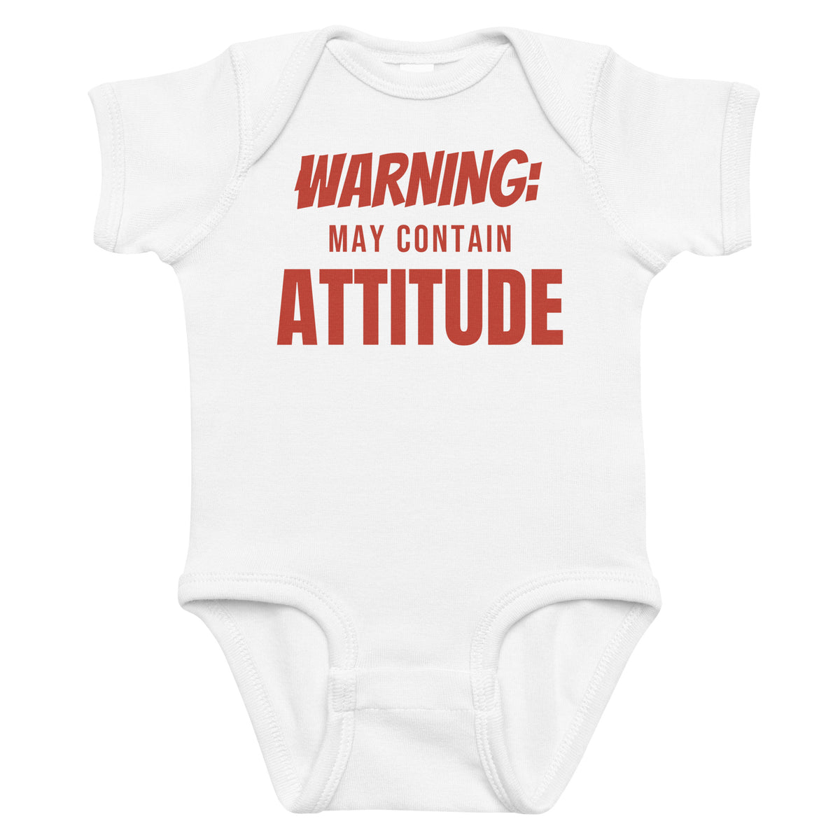 White baby bodysuit with Warning: May Contain Attitude printed in red on the front