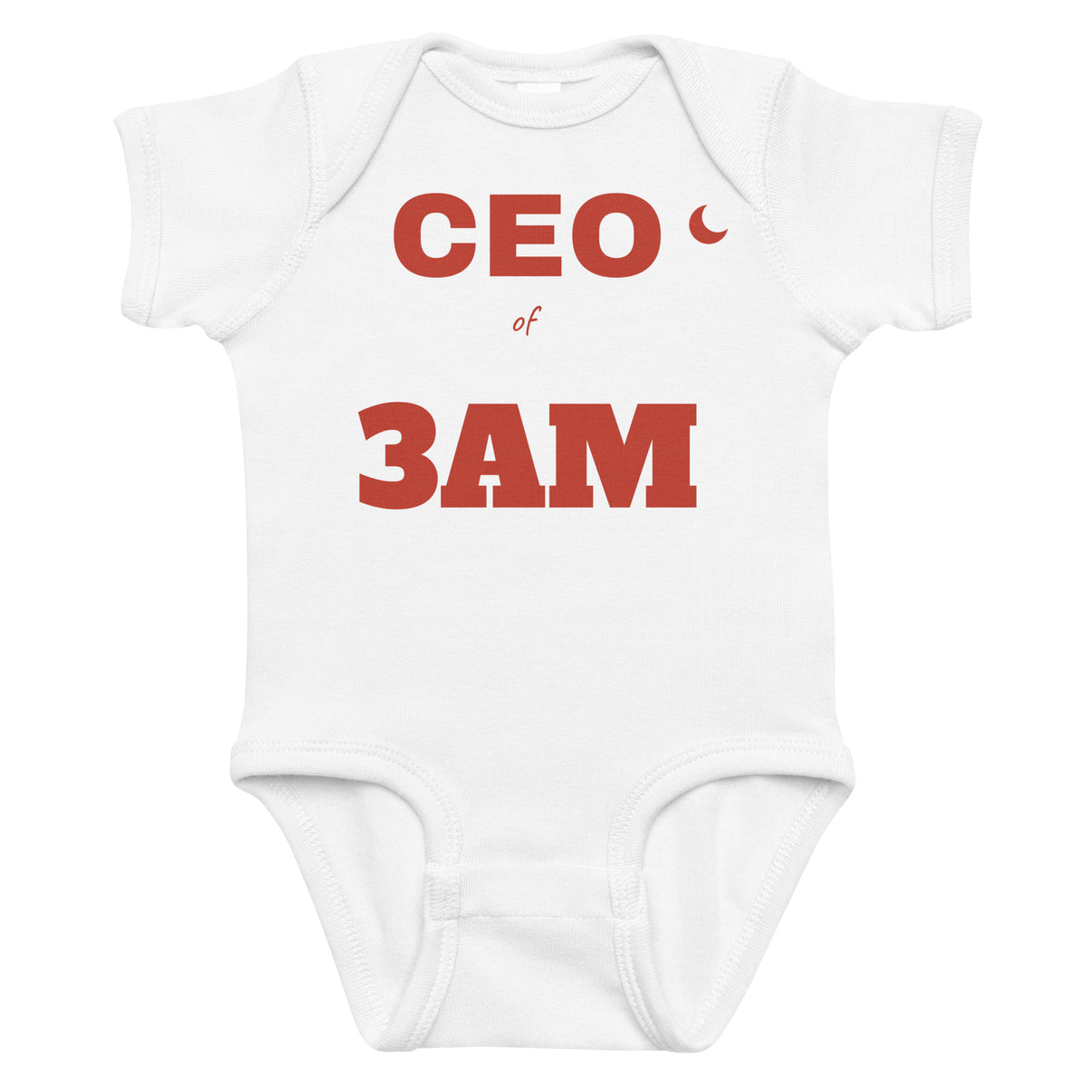 White baby bodysuit with CEO Of 3AM printed in red on the front