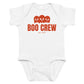 White baby bodysuit with Boo Crew printed in red on the front