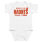 White baby bodysuit with Weighs 15 Lbs, Haunts Full Time printed in red on the front