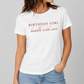 Birthday Girl Handle With Care Tee for Women