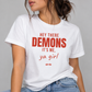 Hey There Demons, It's Me, Ya Girl Tee for Women