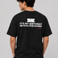 It's My Birthday And I'm Still Paying For Dinner Tee for Men