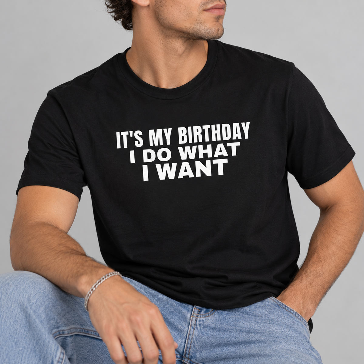 It's My Birthday I Do What I Want Tee for Men