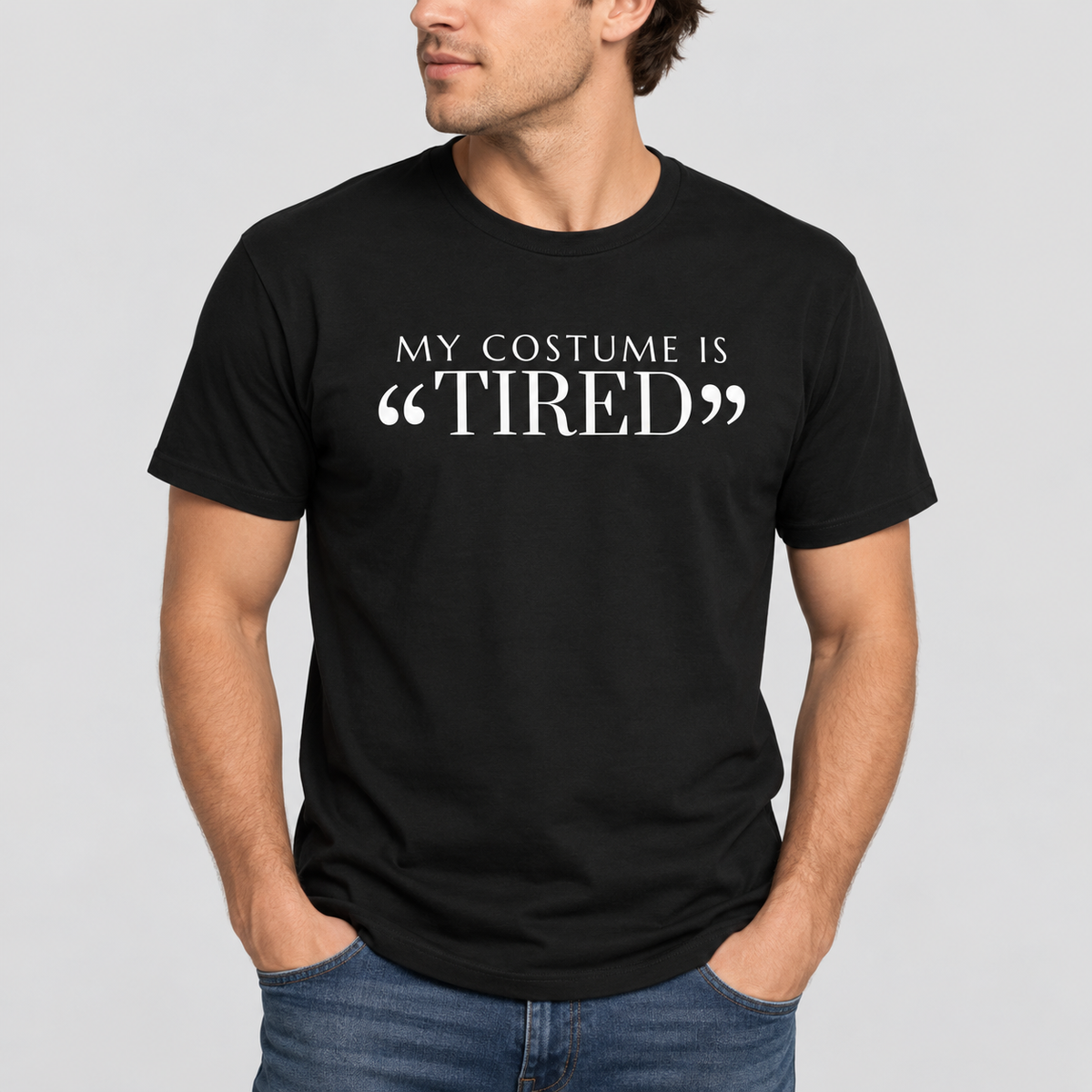 My Costume Is Tired Tee for Men