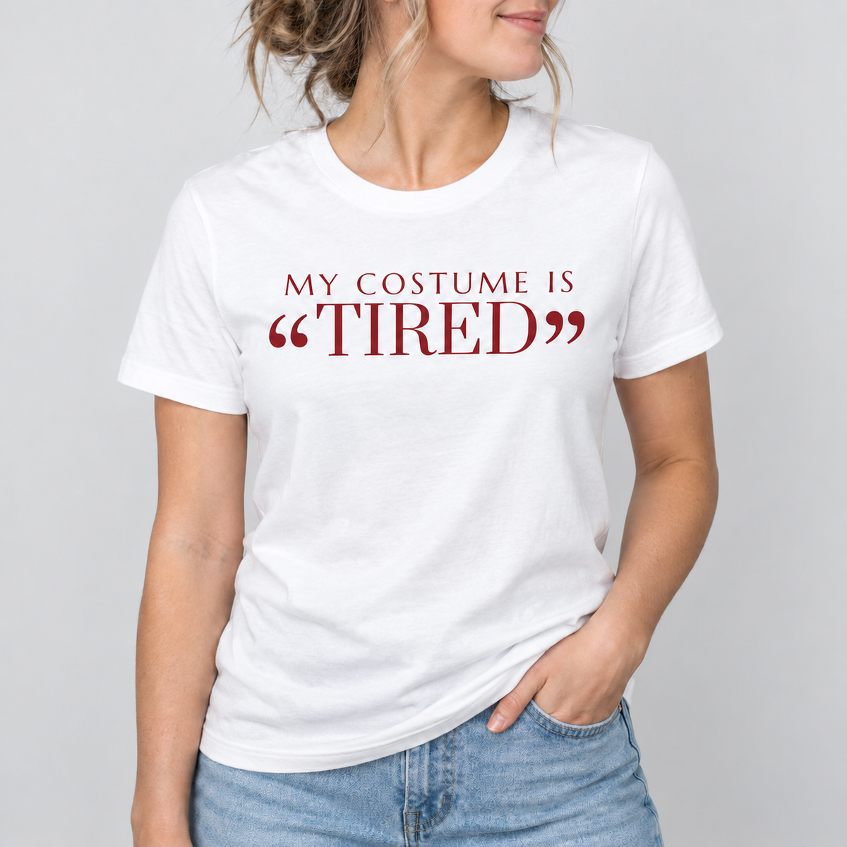 My Costume Is Tired Tee for Women
