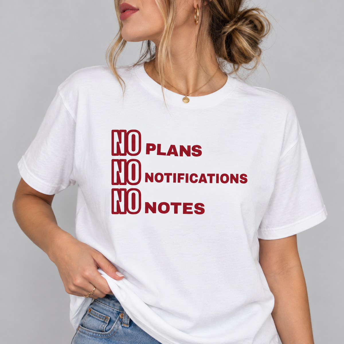 No Plans No Notifications No Notes Tee for Women