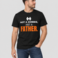 Not A Zombie, Just A Father. Tee for Men